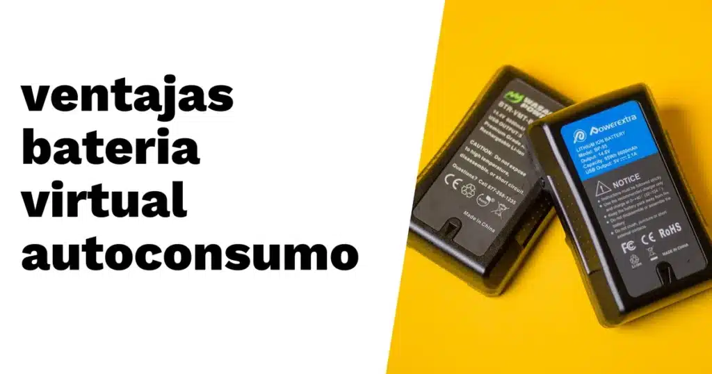 5 ventajas de usar bateria virtual en autoconsumo 1 bateria virtual en autoconsumo